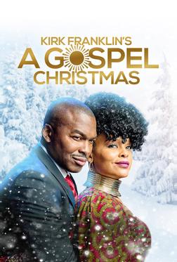 Kirk Franklin's A Gospel Christmas Kirk Franklin's A Gospel Christmas