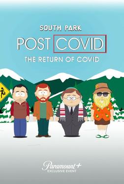 Южный Парк: После COVID’а: Возвращение COVID’а Южный Парк: После COVID’а: Возвращение COVID’а